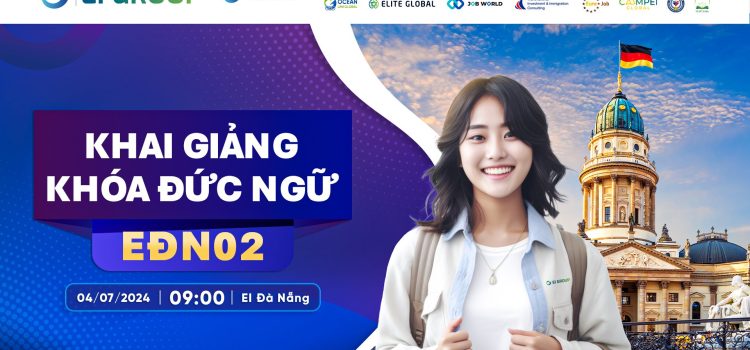 Khai Giảng Khóa Đức Ngữ EDN02: ‘Chinh Phục Tri Thức, Chắp Cánh Tương Lai’