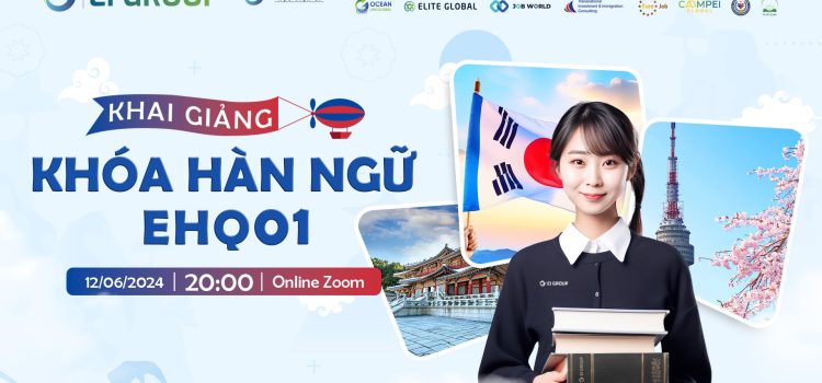Khai Giảng Khóa Hàn Ngữ EHQ01: ‘Nâng Tầm Kiến Thức, Chạm Đến Thành Công’